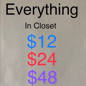 Clothes. Everything $12, $24, or $48.